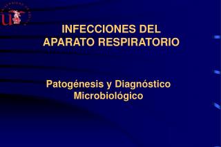 INFECCIONES DEL APARATO RESPIRATORIO