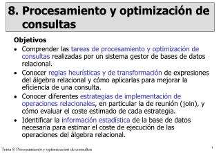 8. Procesamiento y optimización de consultas