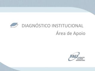 DIAGNÓSTICO INSTITUCIONAL