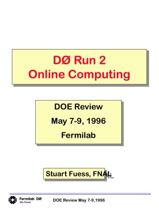 DØ Run 2 Online Computing