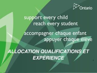 ALLOCATION QUALIFICATIONS ET EXPÉRIENCE