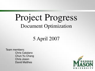 Project Progress Document Optimization 5 April 2007