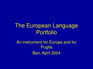 The European Language Portfolio