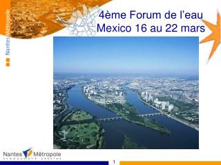 4ème Forum de l’eau Mexico 16 au 22 mars