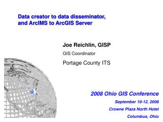 Data creator to data disseminator, and ArcIMS to ArcGIS Server