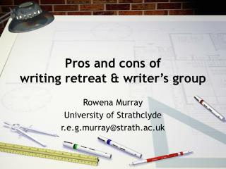 Pros and cons of writing retreat &amp; writer’s group