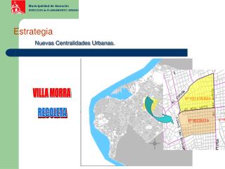 Estrategia Nuevas Centralidades Urbanas.