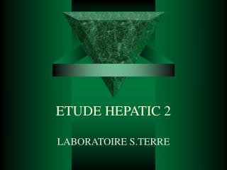 ETUDE HEPATIC 2