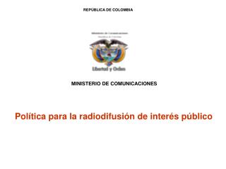 Política para la radiodifusión de interés público