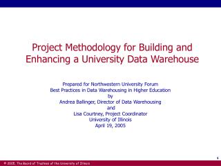 Project Methodology for Building and Enhancing a University Data Warehouse