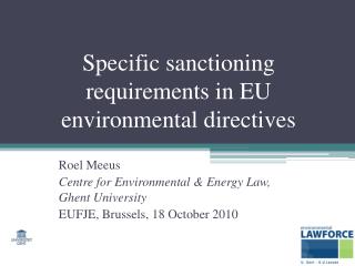 Specific sanctioning requirements in EU environmental directives