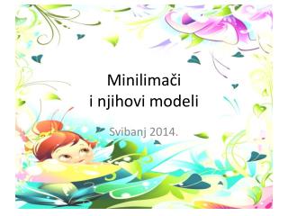 Minilimači i njihovi modeli