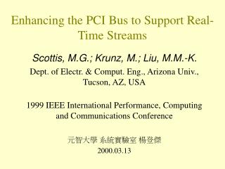 Enhancing the PCI Bus to Support Real-Time Streams