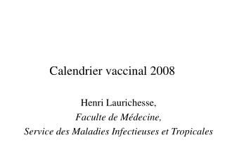 Calendrier vaccinal 2008