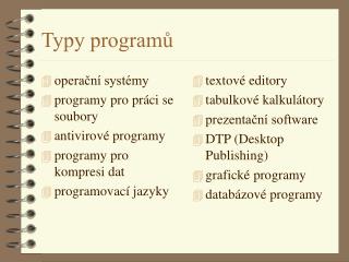 Typy programů