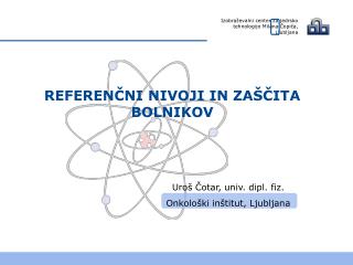 REFERENČNI NIVOJI IN ZAŠČITA BOLNIKOV