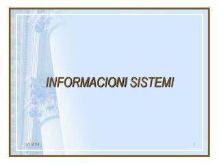 INFORMACIONI SISTEMI
