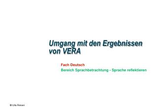 Umgang mit den Ergebnissen von VERA