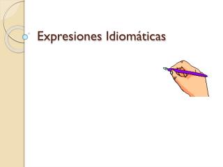 Expresiones Idiomáticas