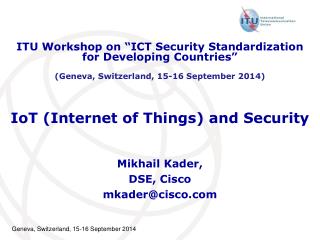 IoT (Internet of Things) and Security