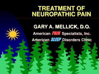 TREATMENT OF NEUROPATHIC PAIN