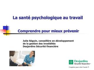 La santé psychologique au travail Comprendre pour mieux prévenir