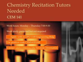 Chemistry Recitation Tutors Needed