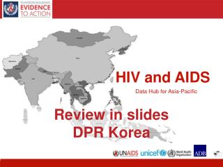 HIV and AIDS Data Hub for Asia-Pacific