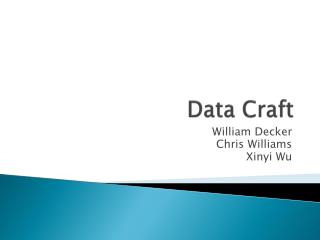 Data Craft