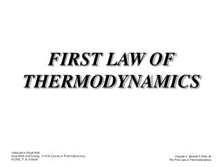 FIRST LAW OF THERMODYNAMICS