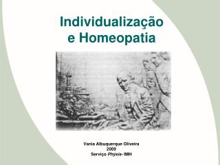 Individualização e Homeopatia