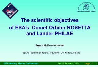 The scientific objectives of ESA’s Comet Orbiter ROSETTA and Lander PHILAE