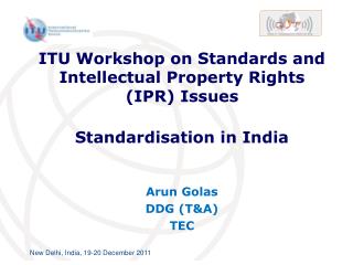 ITU Workshop on Standards and Intellectual Property Rights (IPR) Issues