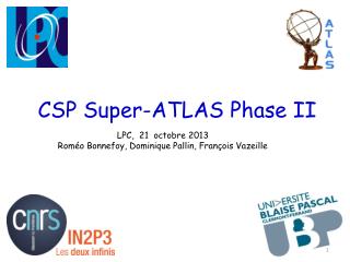 CSP Super-ATLAS Phase II