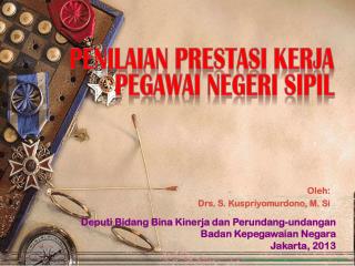 Oleh: Drs. S. Kuspriyomurdono, M. Si