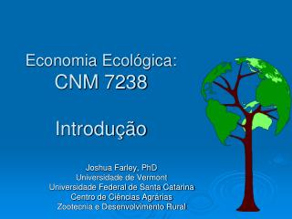 Economia Ecológica: CNM 7238 Introdução