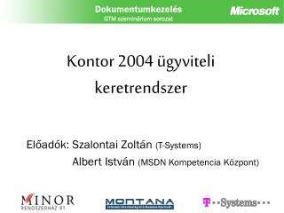 Kontor 2004 ügyviteli keretrendszer