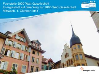 Die 2000-Watt-Gesellschaft