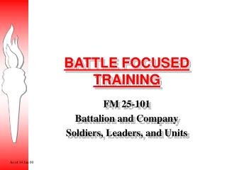 BATTLE FOCUSED TRAINING