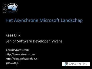 Het Asynchrone Microsoft Landschap