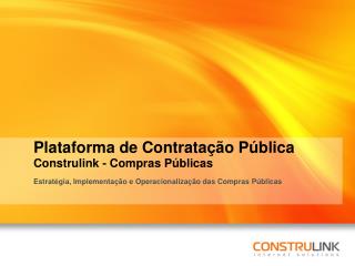 Plataforma de Contratação Pública Construlink - Compras Públicas