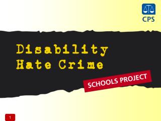 Be able to define what disability hate crime is. 