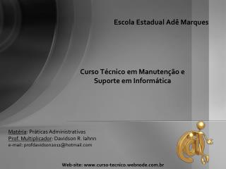 Curso Técnico em Manutenção e Suporte em Informática