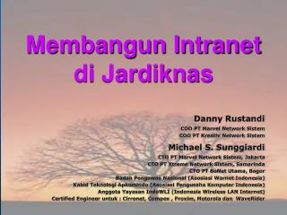 Membangun Intranet di Jardiknas