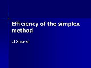 Efficiency of the simplex method