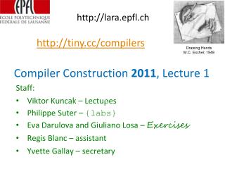 Compiler Construction 2011 , Lecture 1