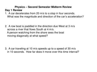 Physics – Second Semester Midterm Review Day 1 Review