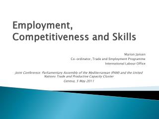 Employment, Competitiveness and Skills