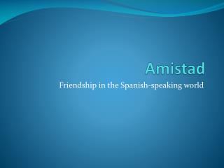 Amistad