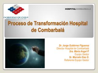 Proceso de Transformación Hospital de Combarbalá